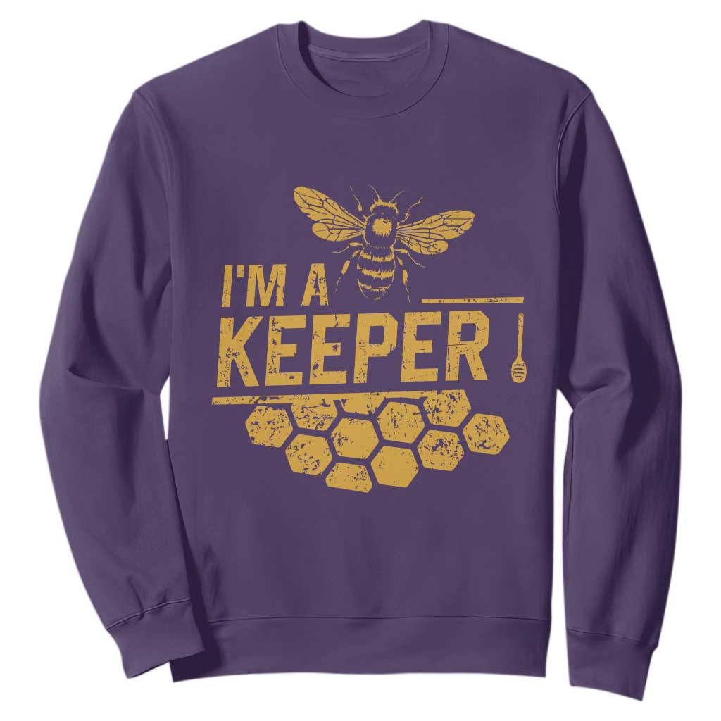 I Am A Keeper Sweatshirt Honey Bee Apiarist Funny Beekeeping TS11 Purple Print Your Wear