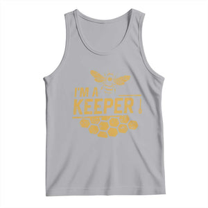 I Am A Keeper Tank Top Honey Bee Apiarist Funny Beekeeping TS11 Athletic Heather Print Your Wear