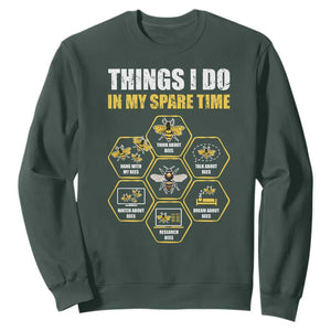 Funny Beekeeper Sweatshirt Things I Do in My Spare Time Beekeeping TS11 Dark Forest Green Print Your Wear