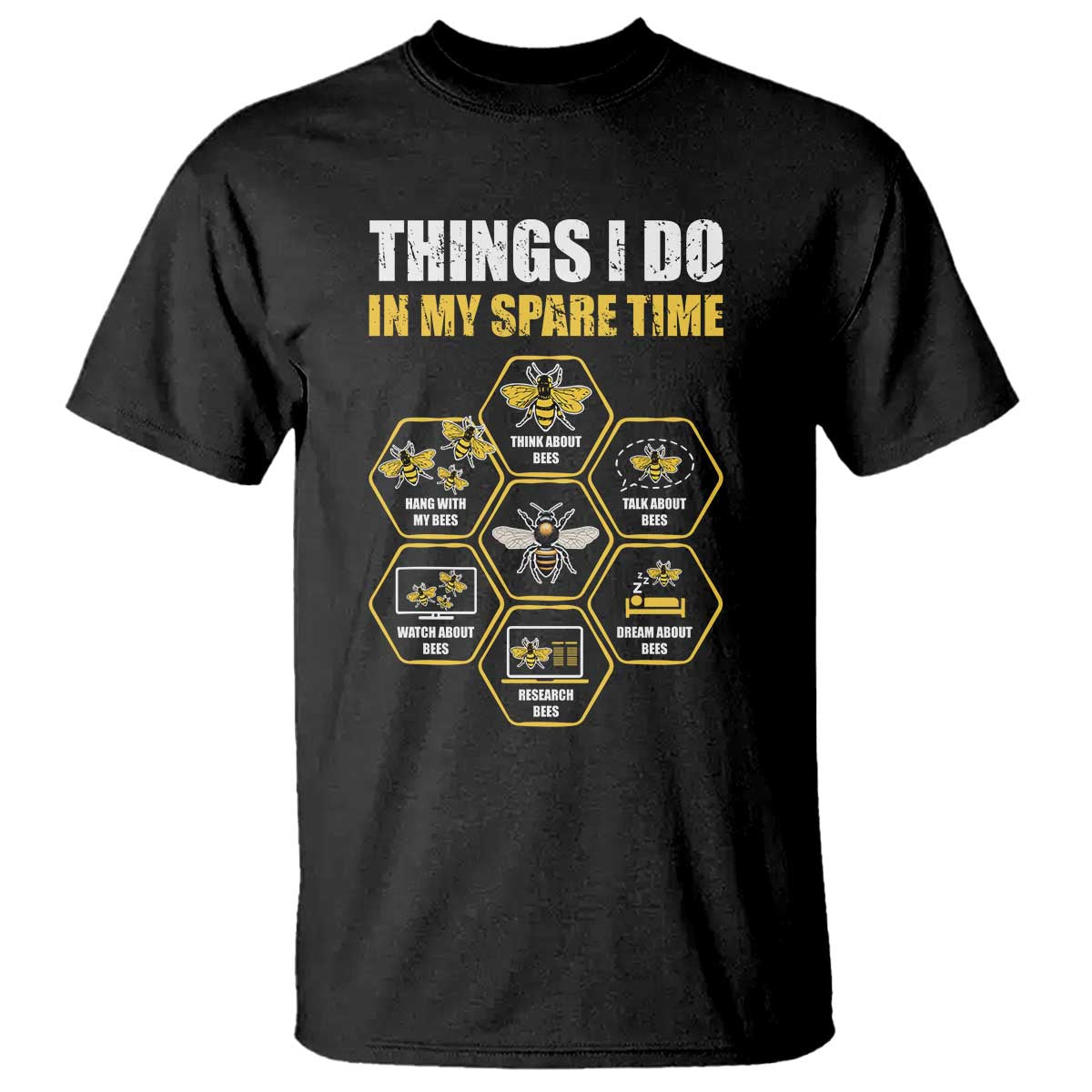 Funny Beekeeper T Shirt Things I Do in My Spare Time Beekeeping TS11 Black Print Your Wear