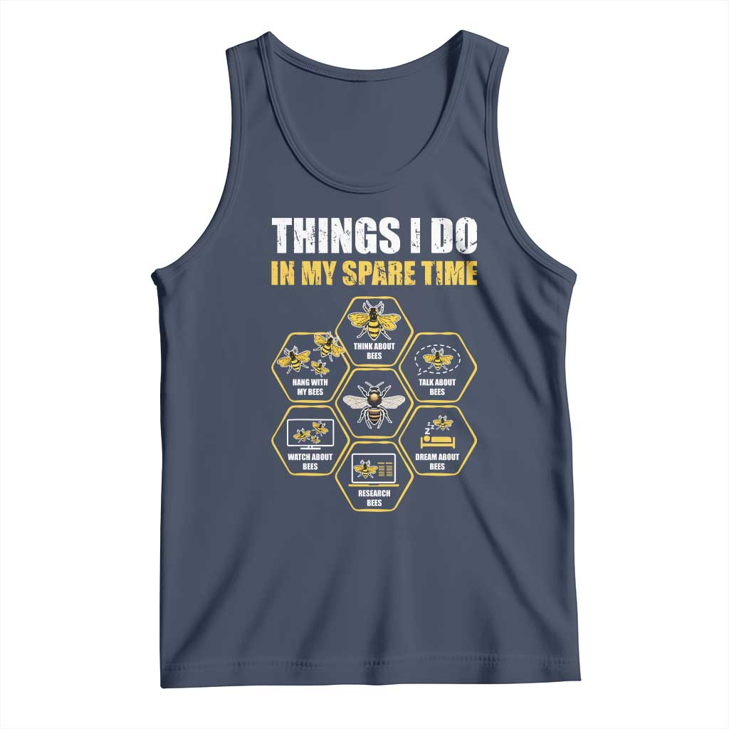 Funny Beekeeper Tank Top Things I Do in My Spare Time Beekeeping TS11 Navy Print Your Wear