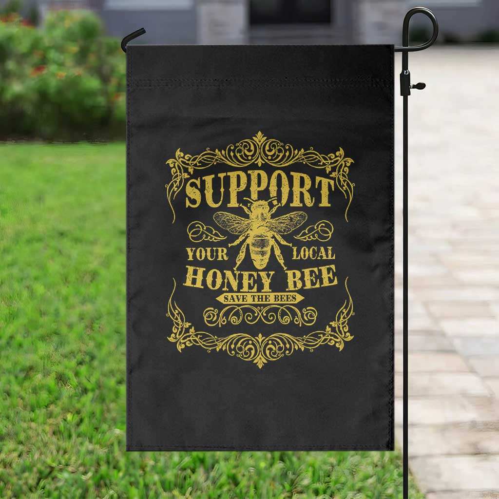 Funny Beekeeping Garden Flag Support Your Local Honey Bee Beekeeper TS11 Print Your Wear