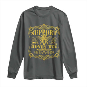 Funny Beekeeping Long Sleeve Shirt Support Your Local Honey Bee Beekeeper TS11 Dark Heather Print Your Wear