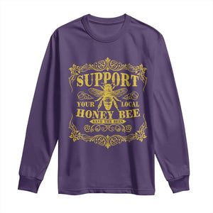 Funny Beekeeping Long Sleeve Shirt Support Your Local Honey Bee Beekeeper TS11 Purple Print Your Wear