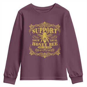 Funny Beekeeping Youth Sweatshirt Support Your Local Honey Bee Beekeeper TS11 Maroon Print Your Wear