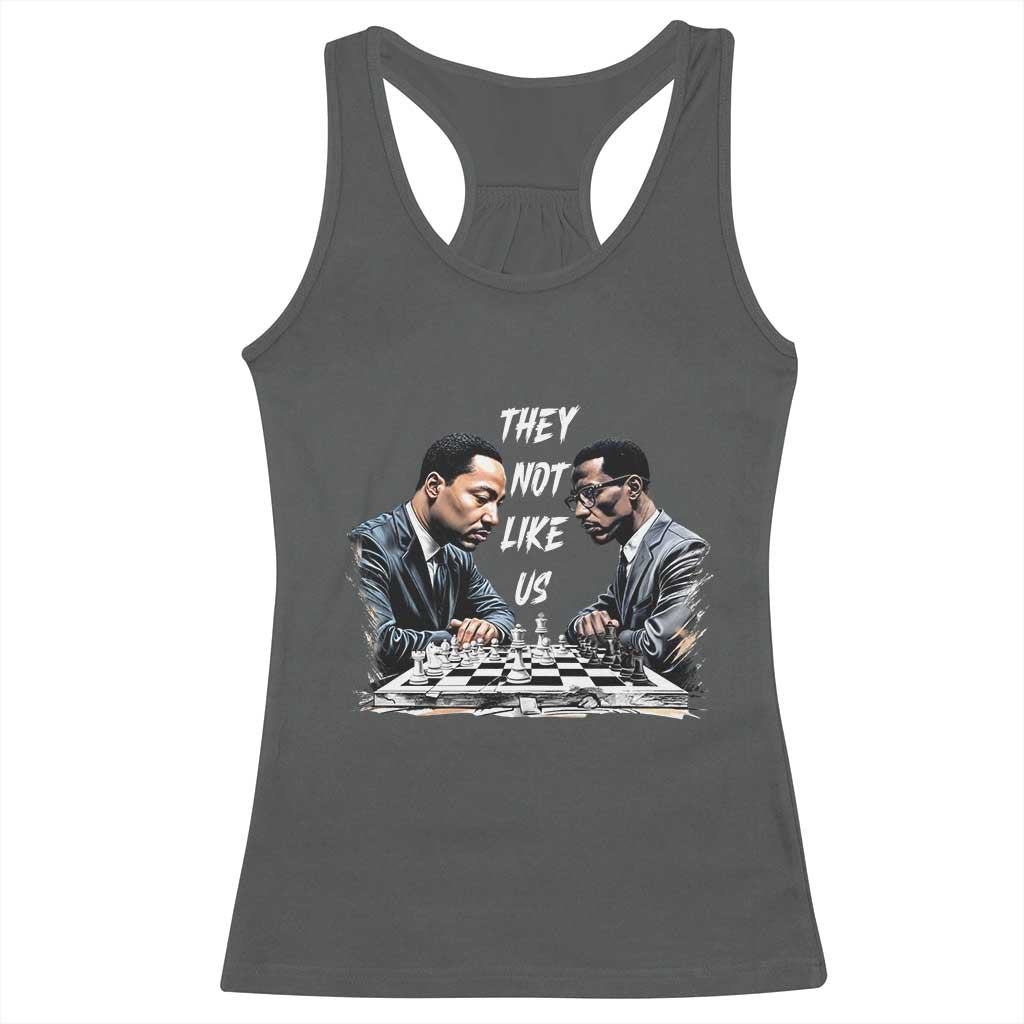 Martin Luther King Malcolm X Racerback Tank Top They Not Like Us Black Leaders TS11 Dark Heather Print Your Wear