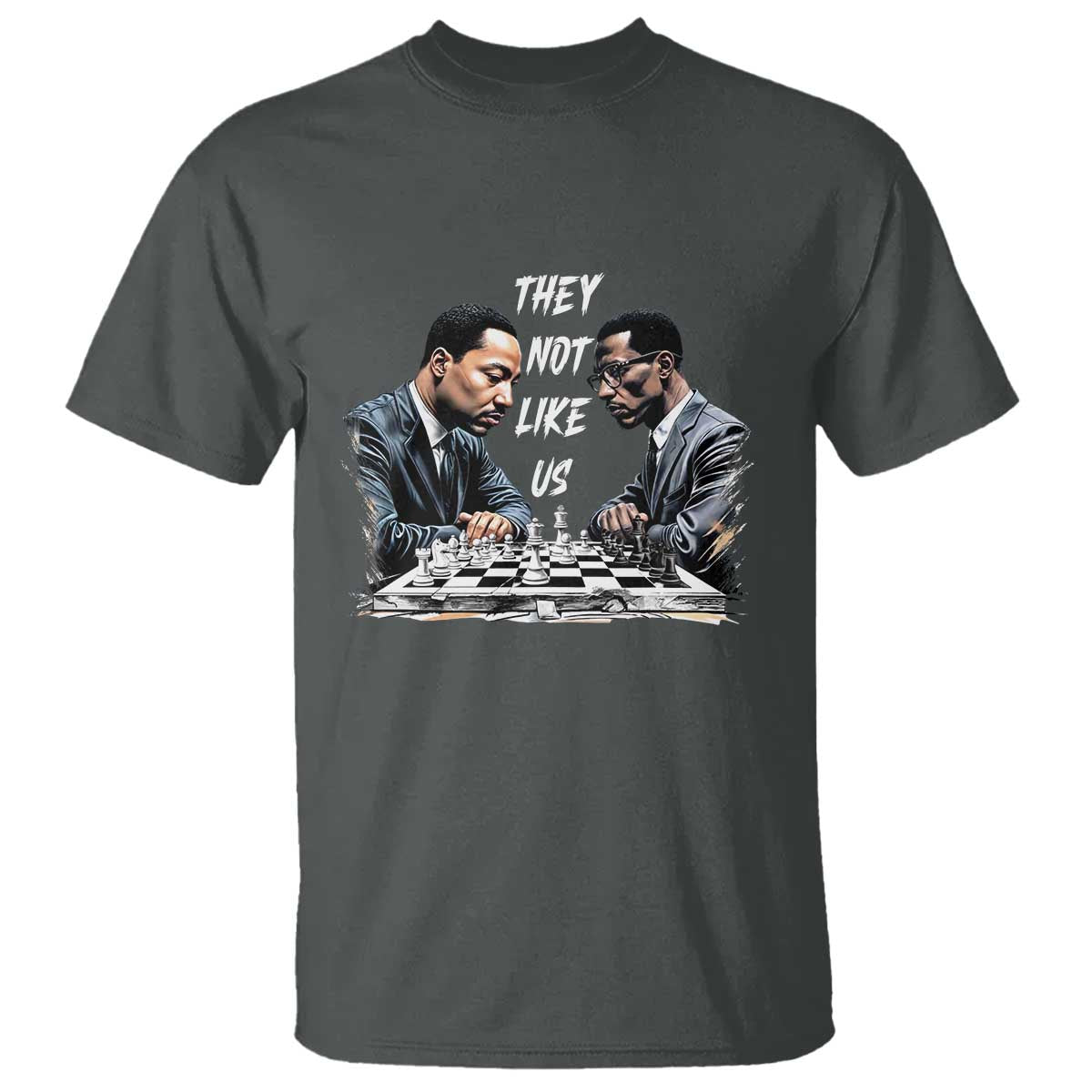 Martin Luther King Malcolm X T Shirt They Not Like Us Black Leaders TS11 Dark Heather Print Your Wear