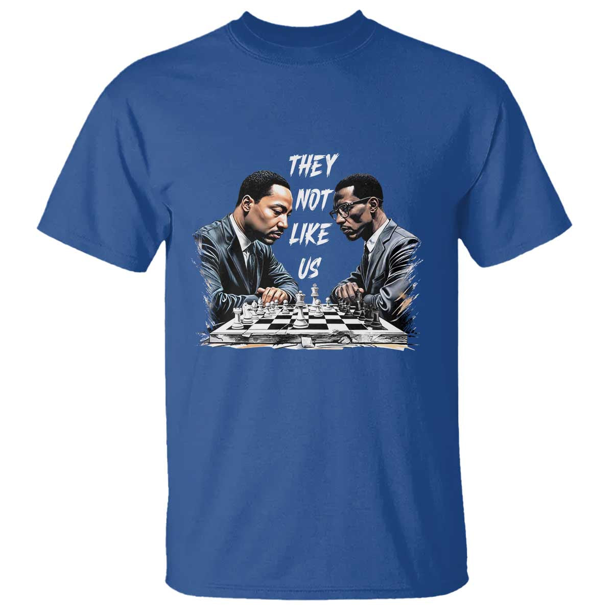 Martin Luther King Malcolm X T Shirt They Not Like Us Black Leaders TS11 Royal Blue Print Your Wear