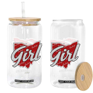 Buckeye Girl Ohio Home State Glass Can TS11 Print Your Wear