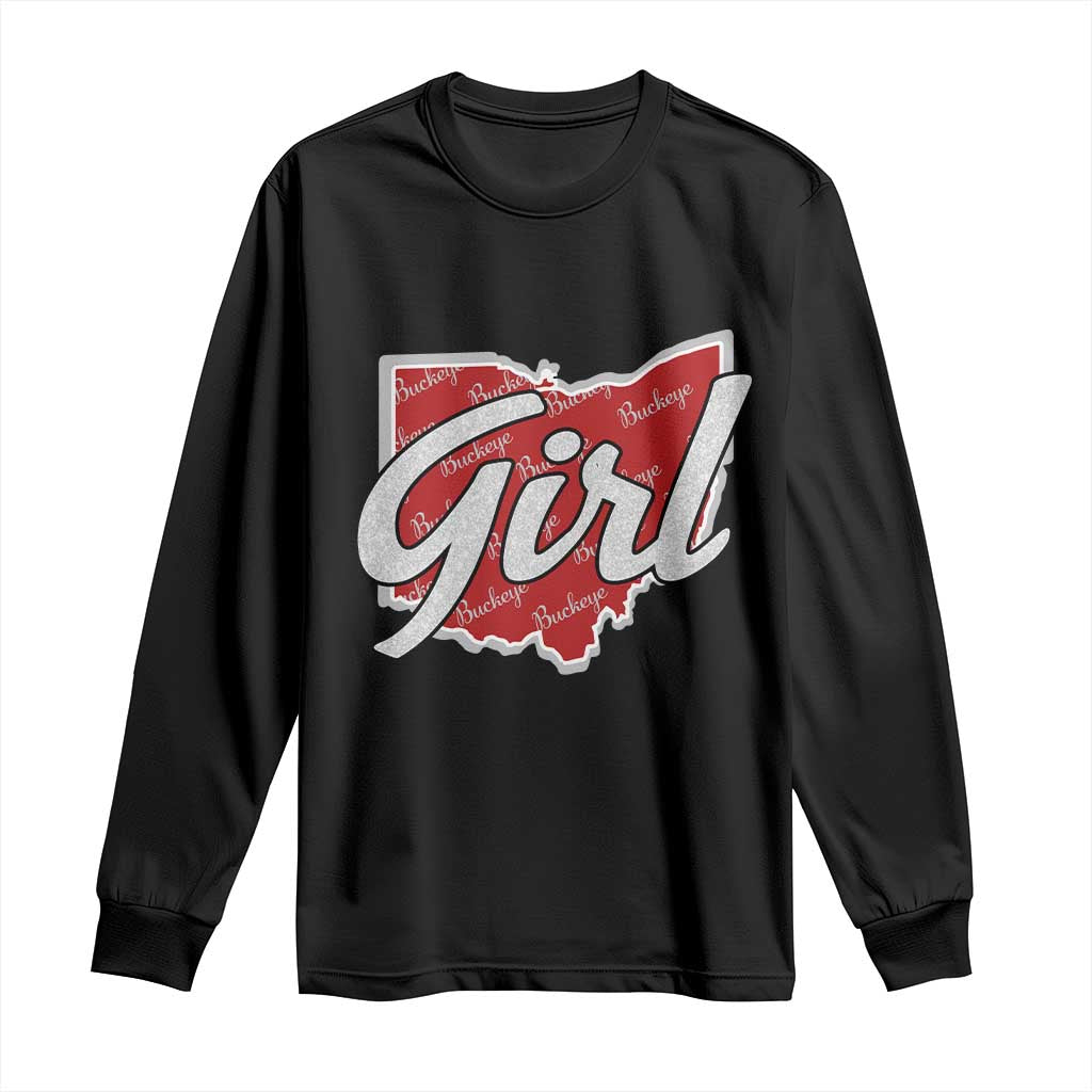 Buckeye Girl Ohio Home State Long Sleeve Shirt TS11 Black Print Your Wear