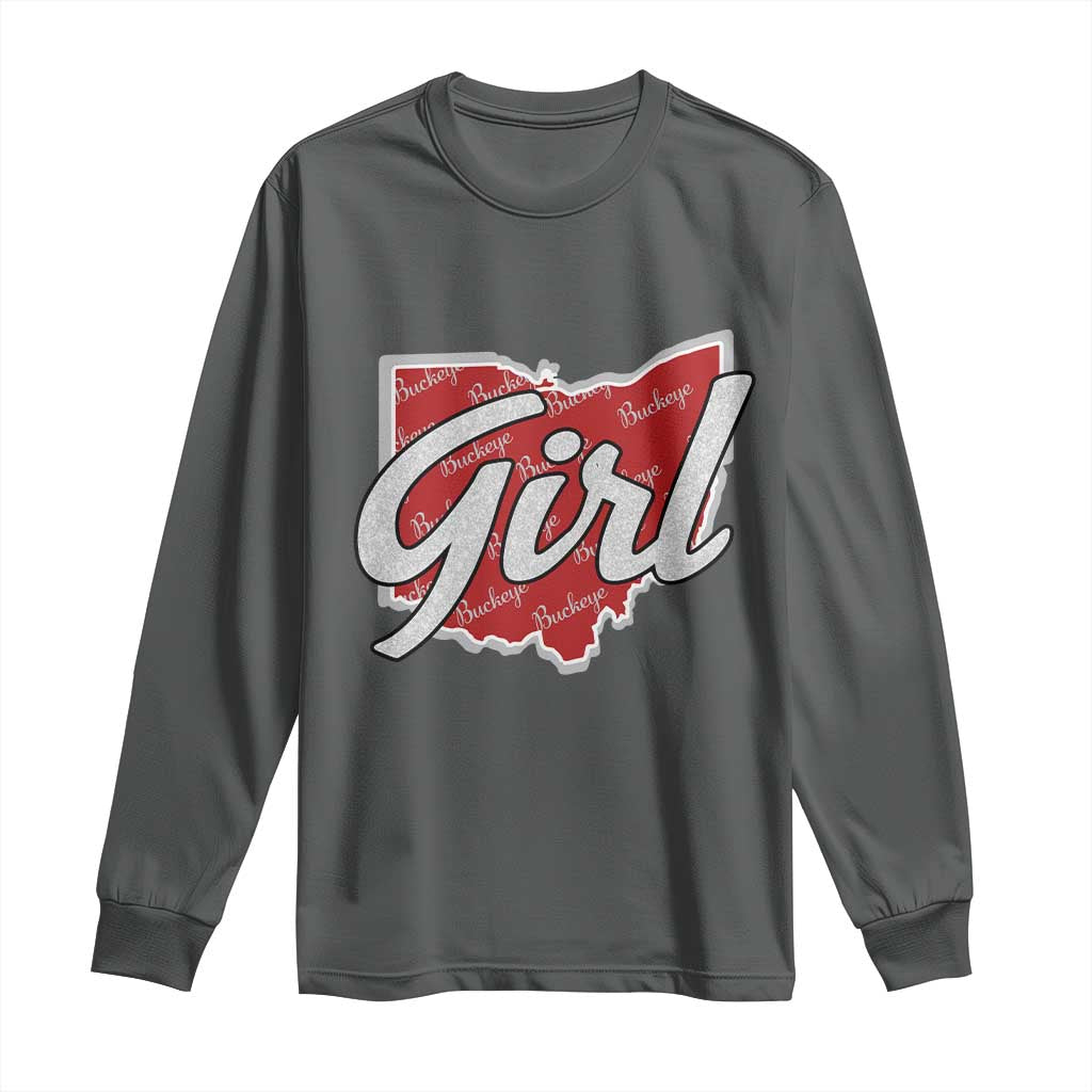Buckeye Girl Ohio Home State Long Sleeve Shirt TS11 Dark Heather Print Your Wear