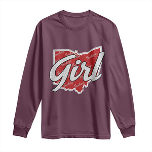 Buckeye Girl Ohio Home State Long Sleeve Shirt TS11 Maroon Print Your Wear
