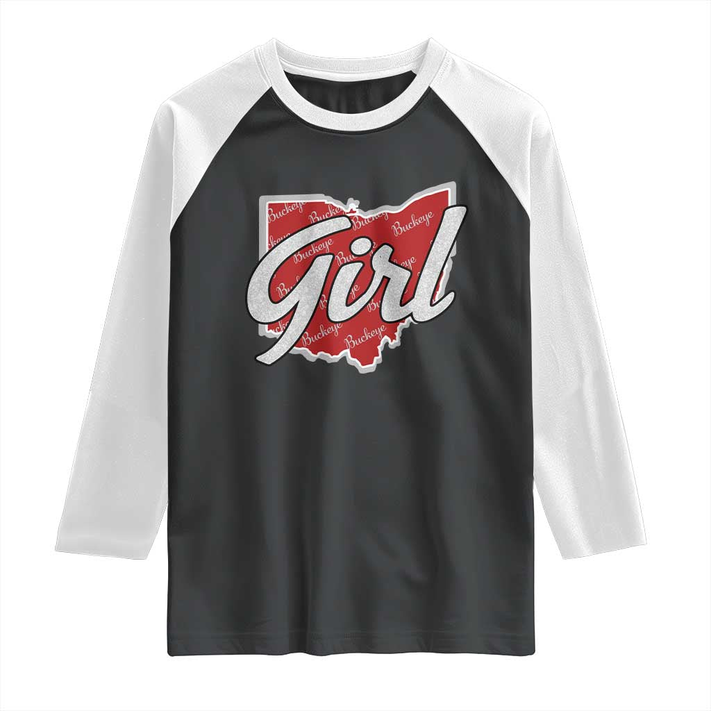 Buckeye Girl Ohio Home State Raglan Shirt TS11 Black White Print Your Wear