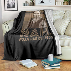 Rosa Parks Quote Throw Blanket Nah 1955 Melanin Black History Month TS11 Print Your Wear