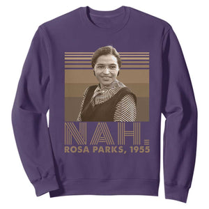 Rosa Parks Quote Sweatshirt Nah 1955 Melanin Black History Month TS11 Purple Print Your Wear