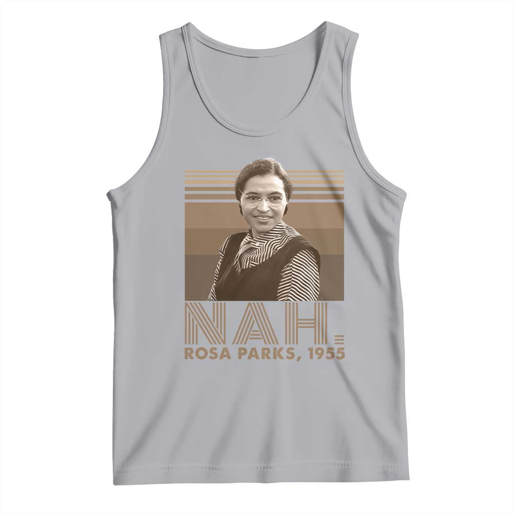 Rosa Parks Quote Tank Top Nah 1955 Melanin Black History Month TS11 Athletic Heather Print Your Wear