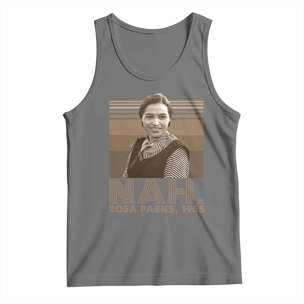 Rosa Parks Quote Tank Top Nah 1955 Melanin Black History Month TS11 Black Heather Print Your Wear