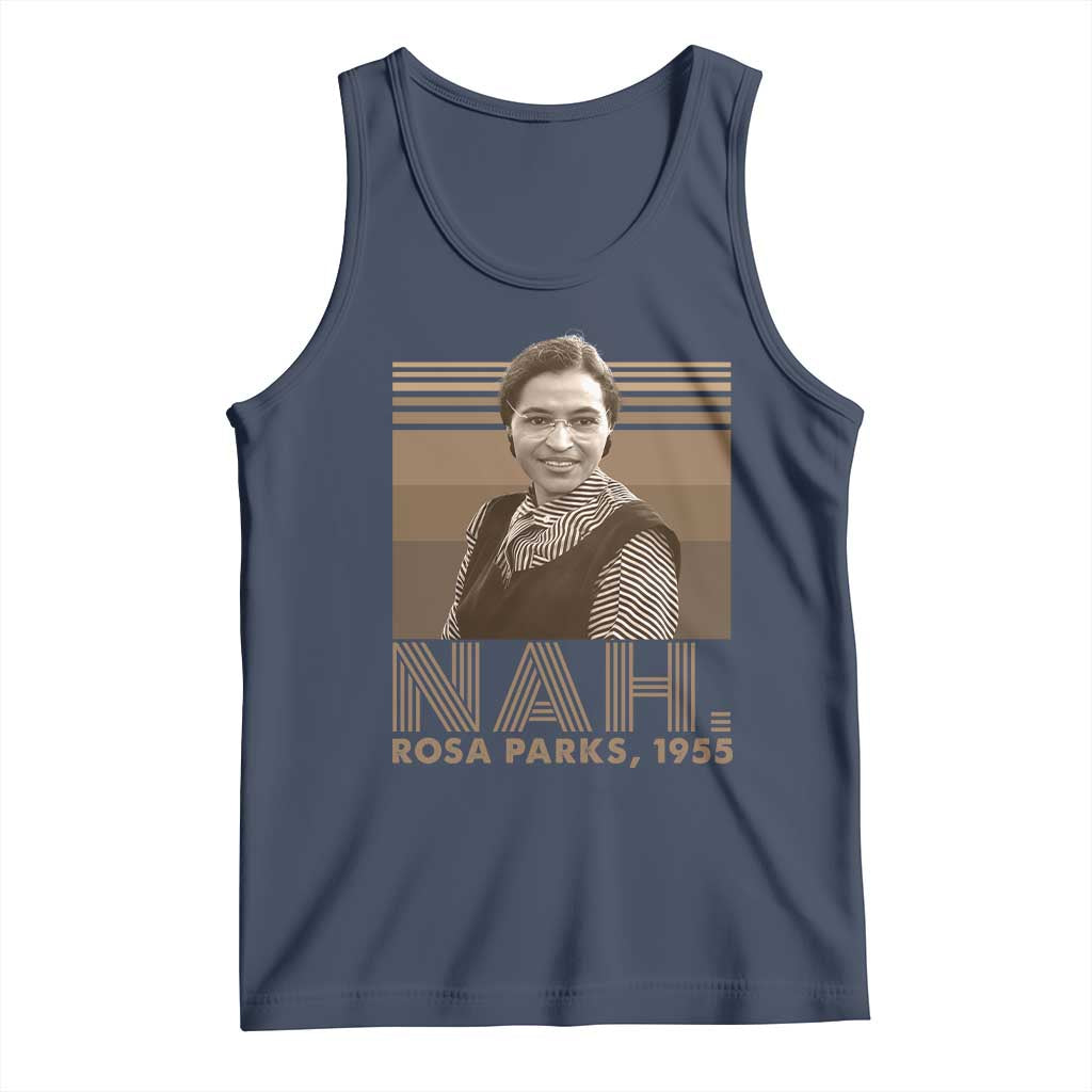 Rosa Parks Quote Tank Top Nah 1955 Melanin Black History Month TS11 Navy Print Your Wear