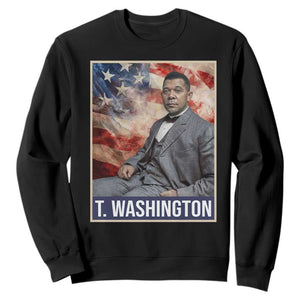 Booker Taliaferro Washington Sweatshirt African American Educator Black History Month TS11 Black Print Your Wear