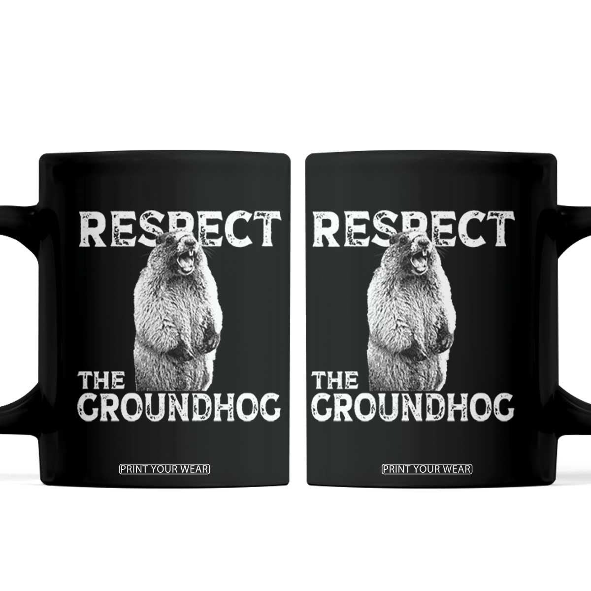Funny Respect The Groundhog Coffee Mug Screaming Woodchuck Meme Groundhog Day TS11 Black Print Your Wear