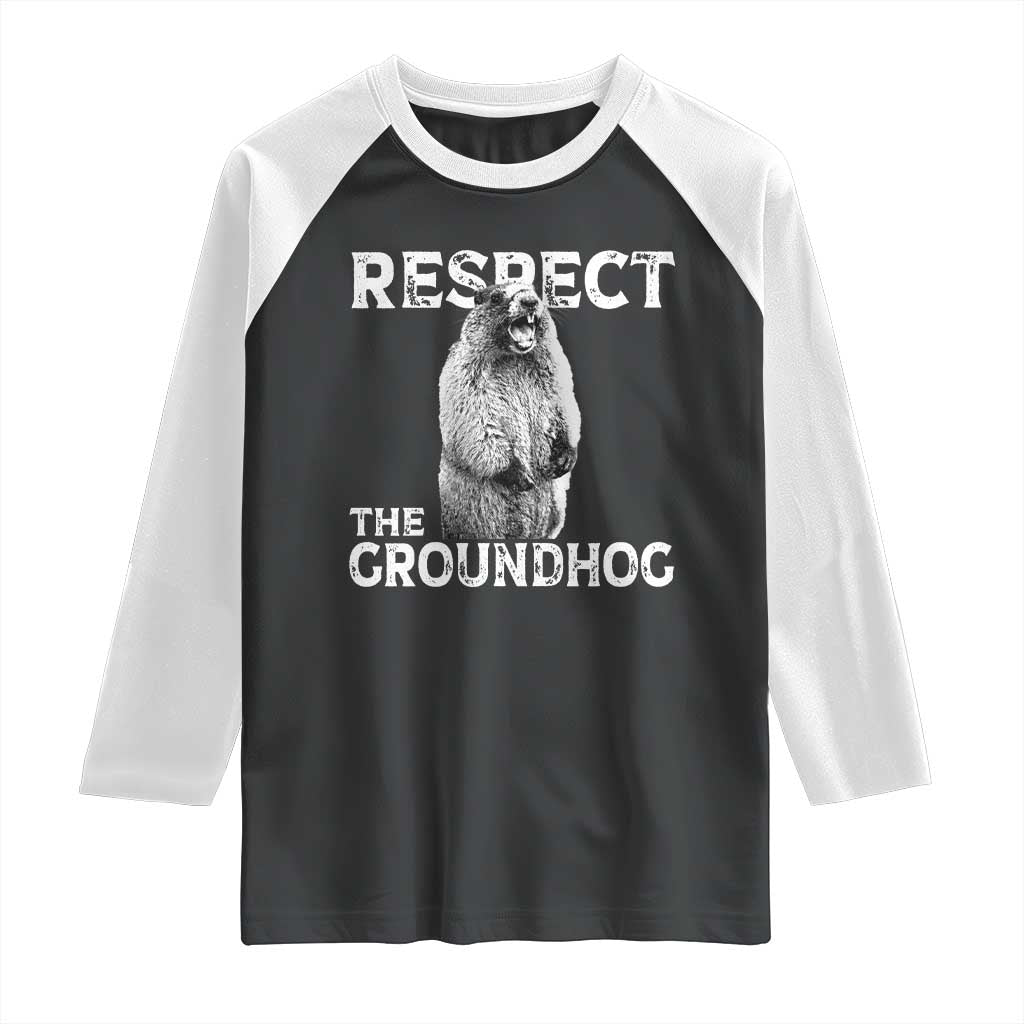 Funny Respect The Groundhog Raglan Shirt Screaming Woodchuck Meme Groundhog Day TS11 Black White Print Your Wear