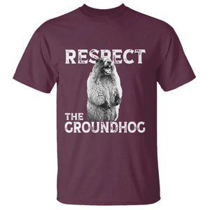 Funny Respect The Groundhog T Shirt Screaming Woodchuck Meme Groundhog Day TS11 Maroon Print Your Wear