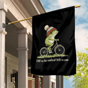 Off To Be Radical Left Scum Garden Flag Funny Frog Resistance TS11 Print Your Wear