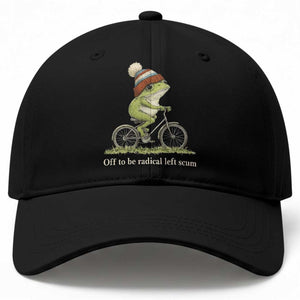 Off To Be Radical Left Scum Baseball Cap Funny Frog Resistance TS11 Print Your Wear