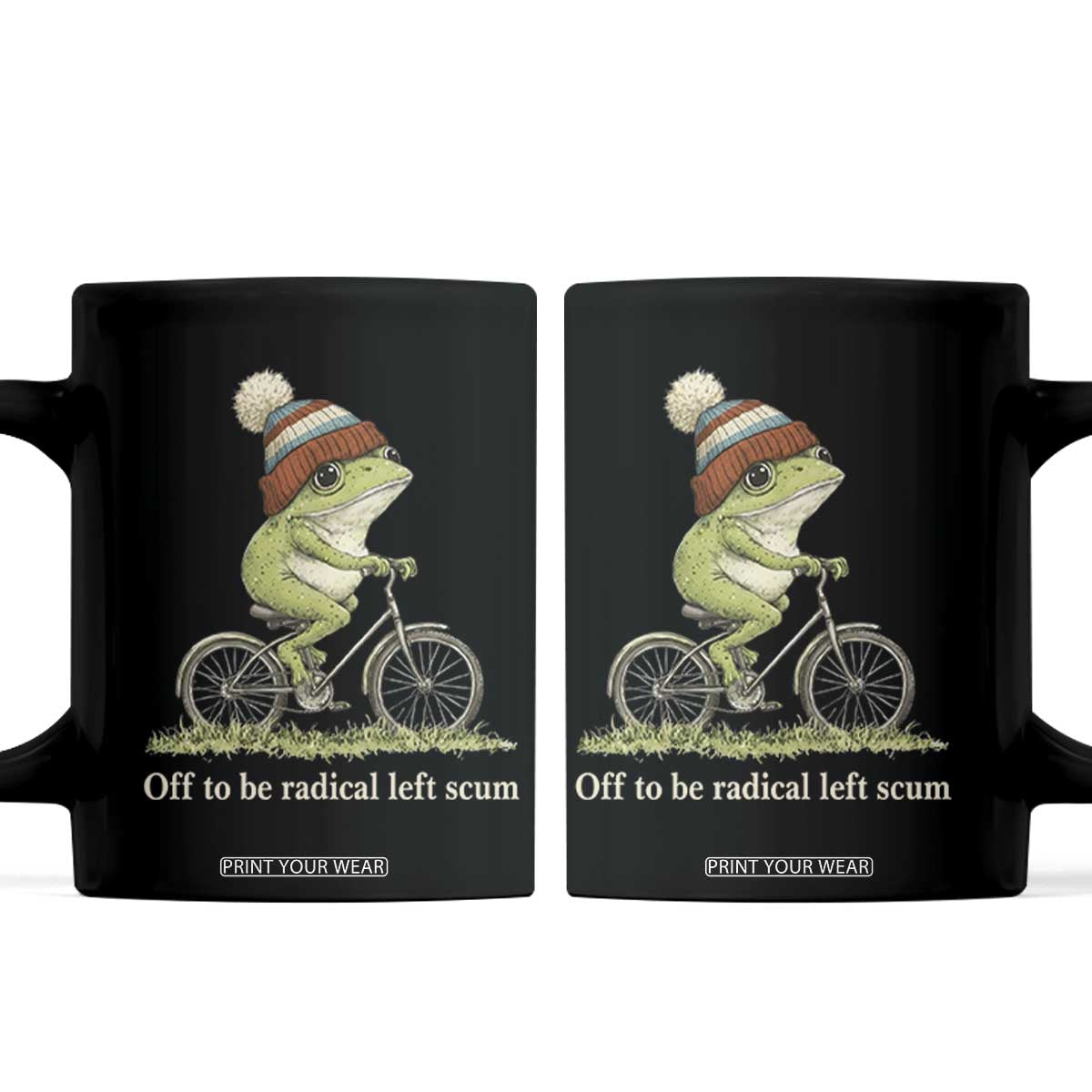 Off To Be Radical Left Scum Coffee Mug Funny Frog Resistance TS11 Black Print Your Wear