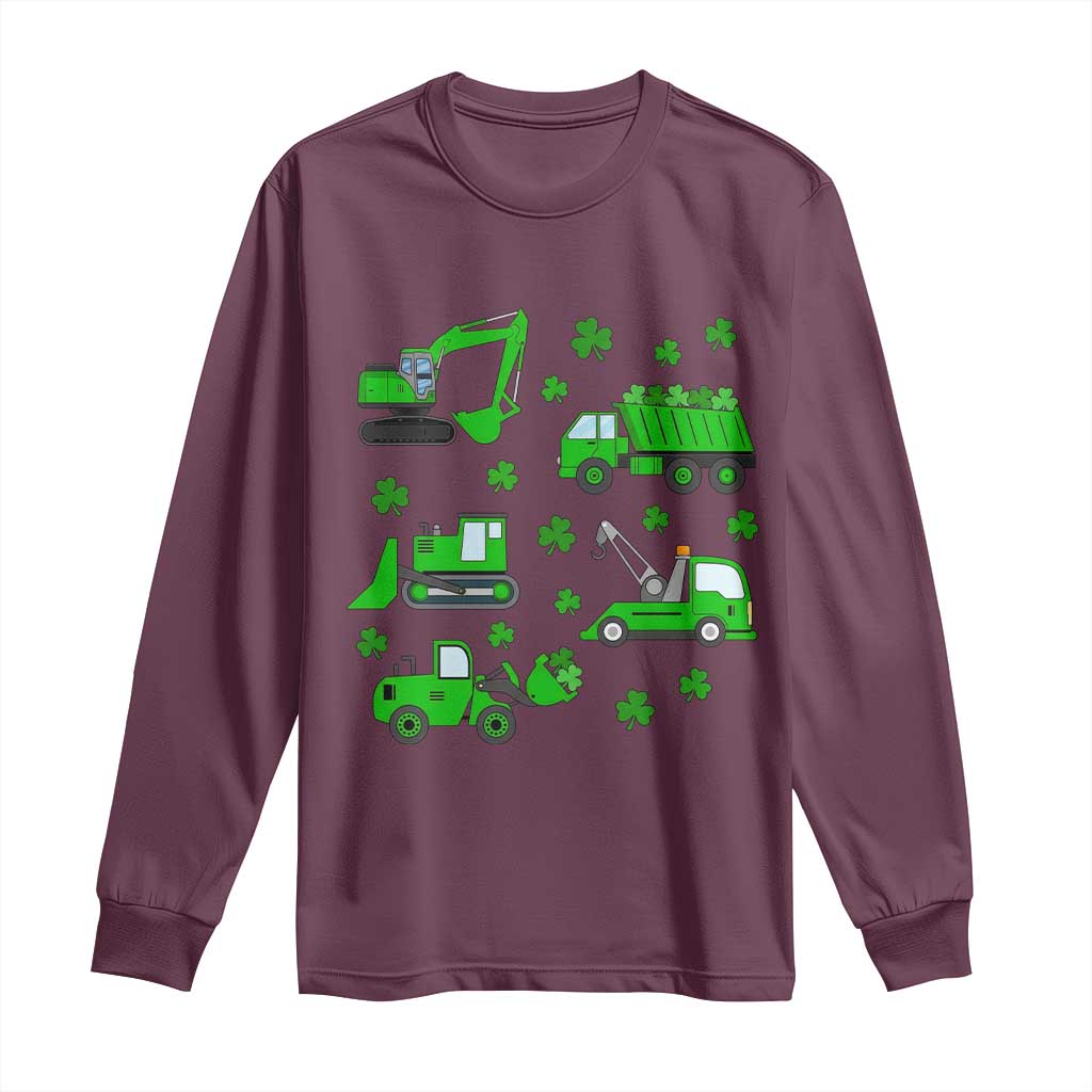Funny St Patricks Day Construction Trucks Irish Shamrock Long Sleeve Shirt TS11 Maroon Print Your Wear