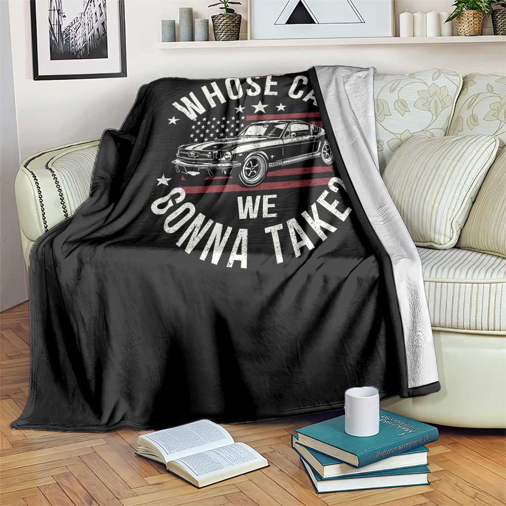 Funny Whose Car We Gonna Take Meme Throw Blanket Car Enthusiast Vintage American Flag TS11 Print Your Wear