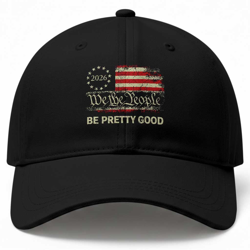 Be Pretti Good Baseball Cap Human Rights Protest Vintage Betsy Ross Flag TS11 Print Your Wear