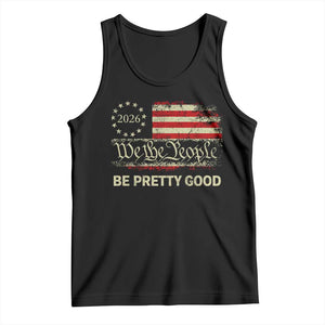 Be Pretti Good Tank Top Human Rights Protest Vintage Betsy Ross Flag TS11 Black Print Your Wear