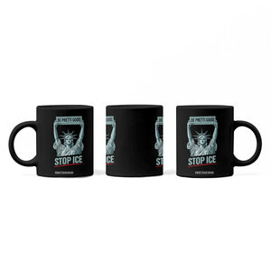 Be Pretti Good Stop Ice Coffee Mug Statue Of Liberty Minneapolis Protest TS11 Print Your Wear