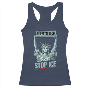Be Pretti Good Stop Ice Racerback Tank Top Statue Of Liberty Minneapolis Protest TS11 Navy Print Your Wear