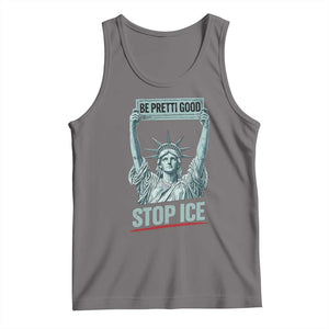 Be Pretti Good Stop Ice Tank Top Statue Of Liberty Minneapolis Protest TS11 Deep Heather Print Your Wear