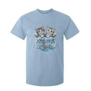 Chinga La Migra T Shirt For Kid Cute Cat Melting Ice Pro Immigrant TS11 Light Blue Print Your Wear