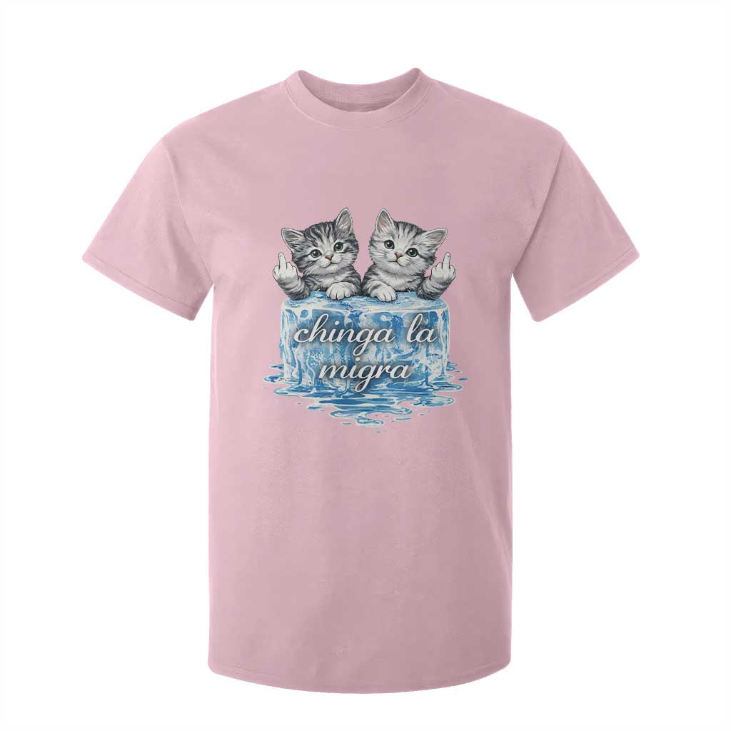 Chinga La Migra T Shirt For Kid Cute Cat Melting Ice Pro Immigrant TS11 Light Pink Print Your Wear