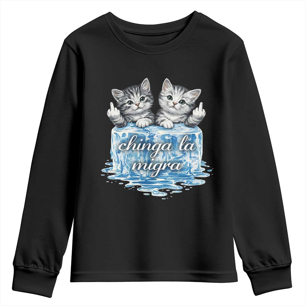 Chinga La Migra Youth Sweatshirt Cute Cat Melting Ice Pro Immigrant TS11 Black Print Your Wear