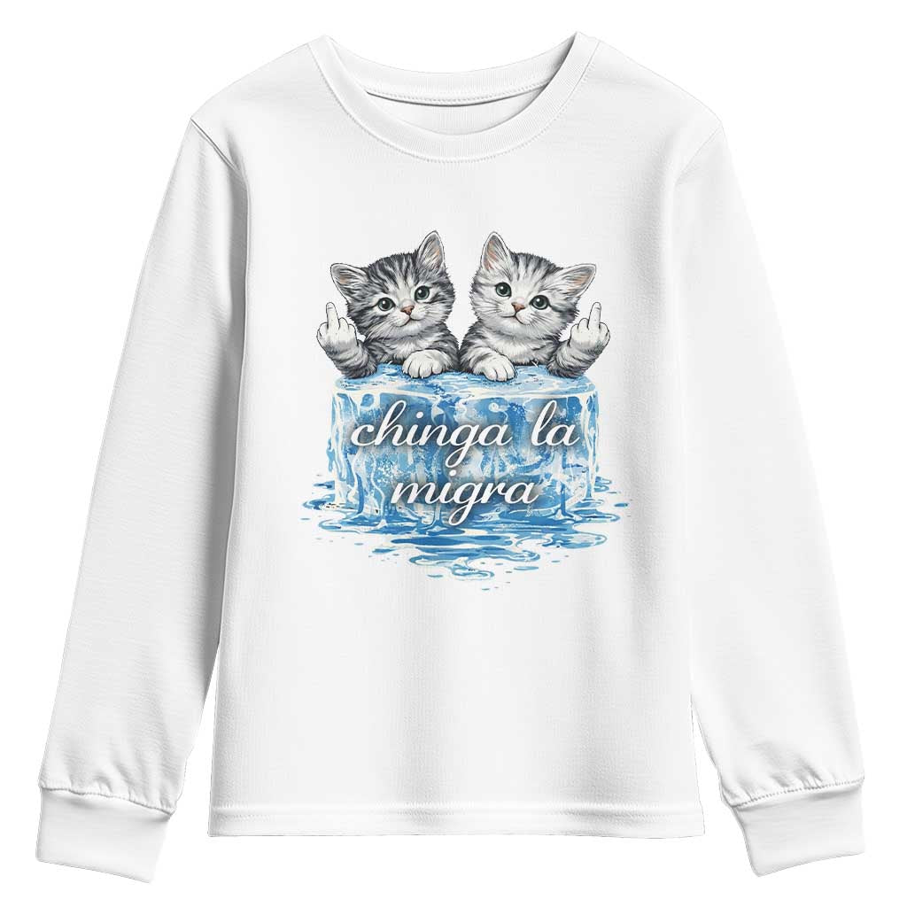 Chinga La Migra Youth Sweatshirt Cute Cat Melting Ice Pro Immigrant TS11 White Print Your Wear