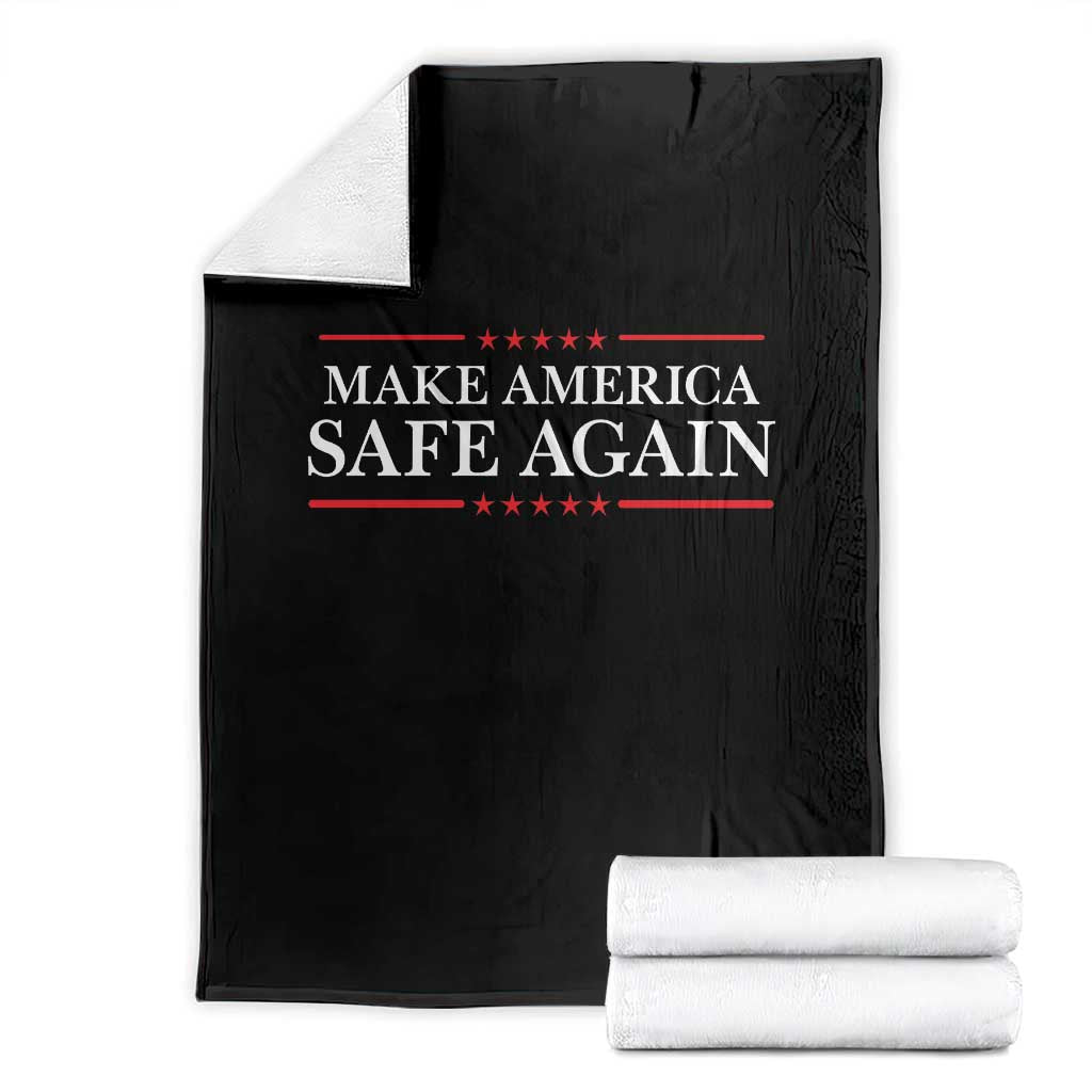 Make America Safe Again Throw Blanket Funny US Patriotic 4th of July TS11 Black Print Your Wear