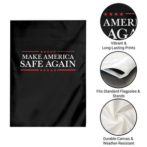 Make America Safe Again Garden Flag Funny US Patriotic 4th of July TS11 Print Your Wear