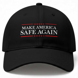 Make America Safe Again Baseball Cap Funny US Patriotic 4th of July TS11 Print Your Wear