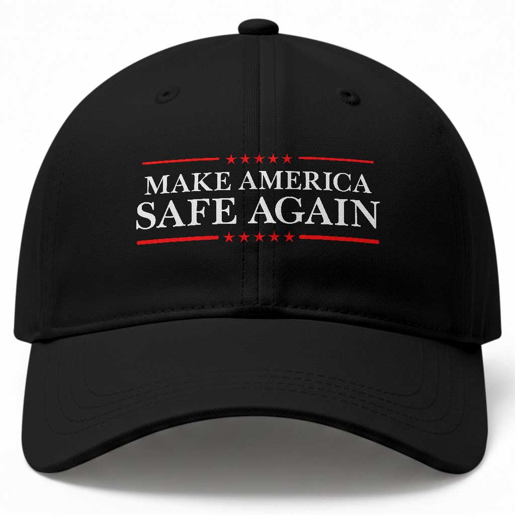 Make America Safe Again Baseball Cap Funny US Patriotic 4th of July TS11 Print Your Wear