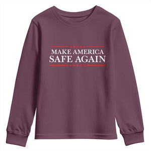 Make America Safe Again Youth Sweatshirt Funny US Patriotic 4th of July TS11 Maroon Print Your Wear