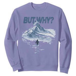 Penguin But Why Sweatshirt Funny Penguin Snowy Mountain Meme TS11 Violet Print Your Wear