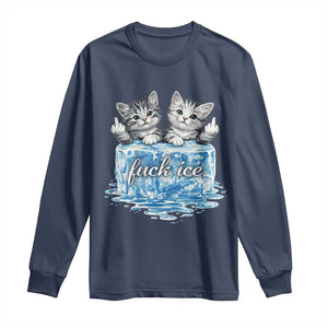 Fck Ice Long Sleeve Shirt Cute Cat Melting Ice Pro Immigrant TS11 Navy Print Your Wear