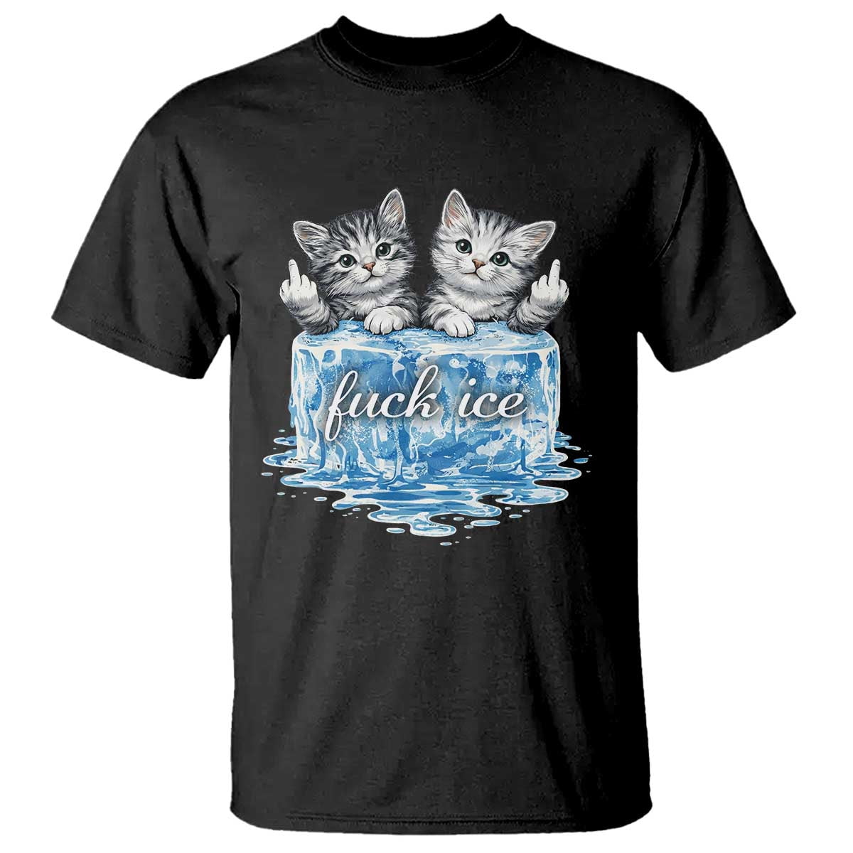 Fck Ice T Shirt Cute Cat Melting Ice Pro Immigrant TS11 Black Print Your Wear