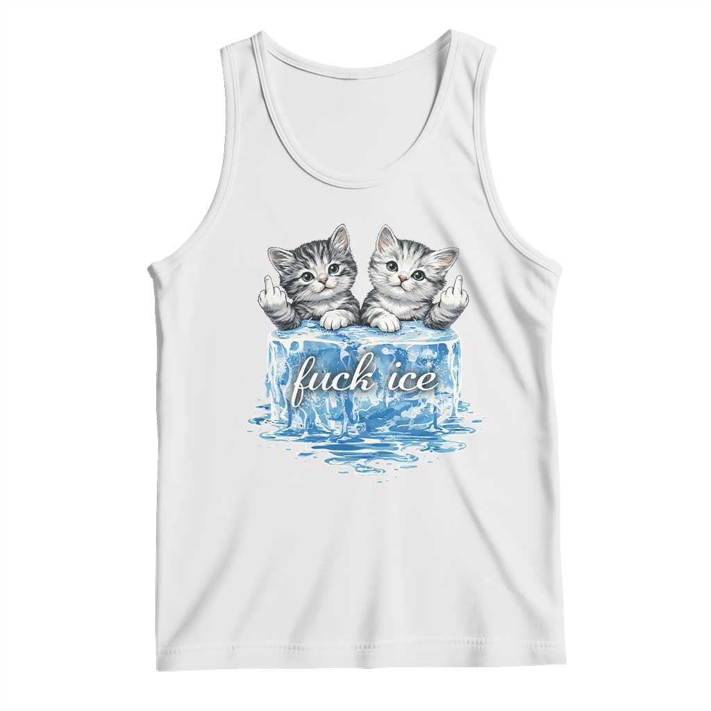 Fck Ice Tank Top Cute Cat Melting Ice Pro Immigrant TS11 White Print Your Wear