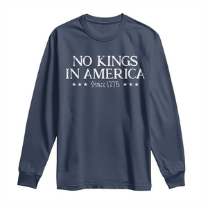 No Kings In America Since 1776 Long Sleeve Shirt Vintage Star TS11 Navy Print Your Wear